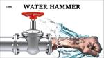 پاورپوینت-water-hammer--ضربه-قوچ-(به-زبان-انگلیسی)