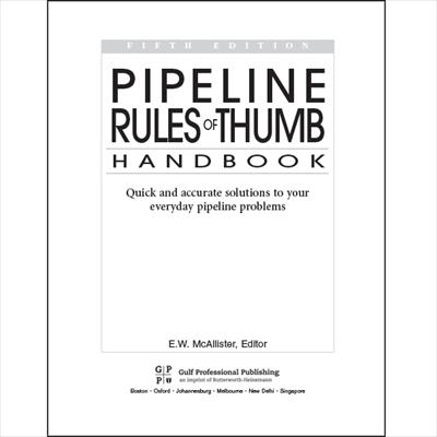فایل Handbook خطوط لوله پایپینگ، با عنوان Pipeline Rules of Thumb Handbook - E.W. McAllister,