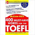 400 Must-have Words for the TOEFL