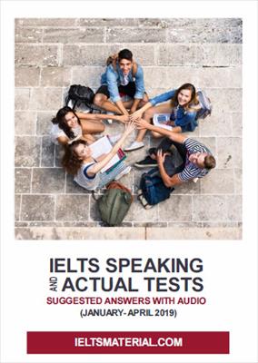 دانلود IELTS Speaking Actual Tests ژانویه تا آوریل 2019
