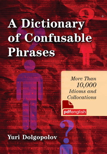 دانلود کتاب A Dictionary of Confusable Phrases 2021