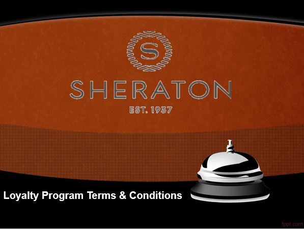 دانلود پاورپوینت بررسی برنامه وفاداری و بازاریابی هتل شرایتون (SHERATON) 2021